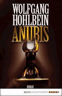 Anubis - Wolfgang Hohlbein - E-Book