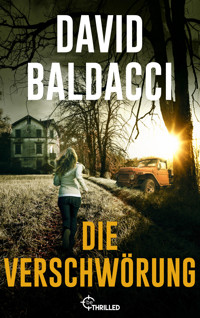 Die Verschwörung - David Baldacci - E-Book