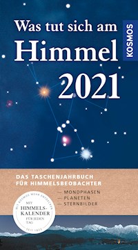 Was tut sich am Himmel 2021 - Hermann-Michael Hahn - E-Book