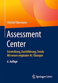 Assessment Center - Christof Obermann - E-Book