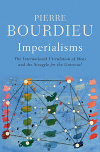 Imperialisms - Pierre Bourdieu - E-Book