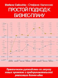 Простой подход к бизнес-плану - Stefano Calicchio - E-Book