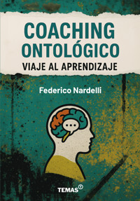 Coaching Ontológico - Federico Nardelli - E-Book