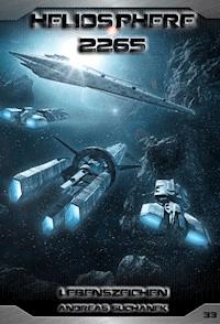 Heliosphere 2265 - Band 33: Lebenszeichen (Science Fiction) - Andreas Suchanek - E-Book