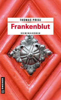 Frankenblut - Thomas Pregl - E-Book