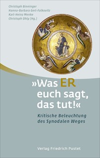Was ER euch sagt, das tut! -  - E-Book