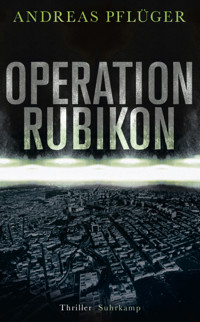 Operation Rubikon - Andreas Pflüger - E-Book
