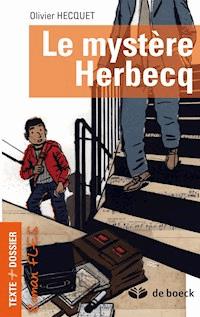 Le mystère Herbecq - Olivier Hecquet - E-Book