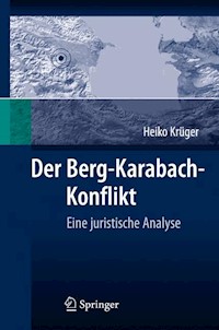 Der Berg-Karabach-Konflikt - Heiko Krüger - E-Book