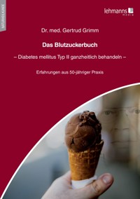 Das Blutzuckerbuch - Gertrud Grimm - E-Book