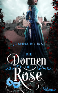 Die Dornen der Rose - Joanna Bourne - E-Book