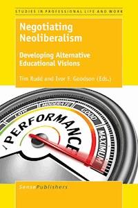 Negotiating Neoliberalism -  - E-Book