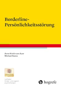 Borderline-Persönlichkeitsstörung - Anne Kristin von Auer - E-Book