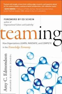 Teaming - Amy C. Edmondson - E-Book