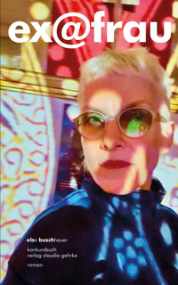 ex@frau - Else Buschheuer - E-Book