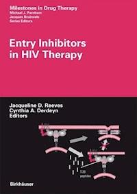 Entry Inhibitors in HIV Therapy -  - E-Book