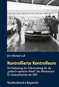 Kontrollierte Kontrolleure - Jörn-Michael Goll - E-Book