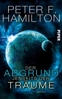 Der Abgrund jenseits der Träume - Peter F. Hamilton - E-Book