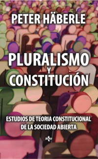 Pluralismo y Constitución - Peter Häberle - E-Book