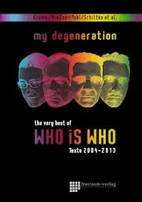 my degeneration - Lars-Arvid Brischke - E-Book