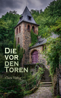 Die vor den Toren - Clara Viebig - E-Book
