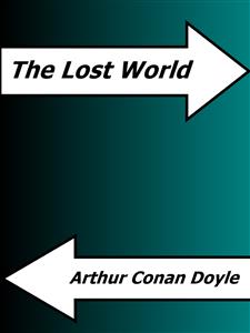 The Lost World - Arthur Conan Doyle - E-Book