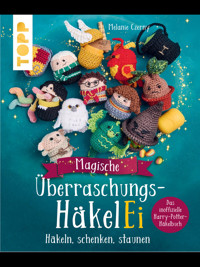 Magische Überraschungs-HäkelEi (kreativ.kompakt.) - Melanie Czerny - E-Book