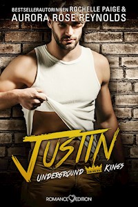 Underground Kings: Justin - Aurora Rose Reynolds - E-Book