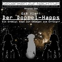 GzN Vier: Der Doppel-Happs - Alexander Glas - E-Book