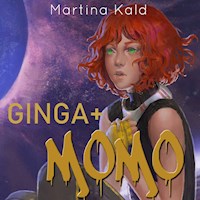Ginga + Momo - Martina Kald - Hörbuch