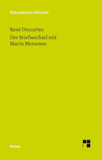 Der Briefwechsel mit Marin Mersenne - René Descartes - E-Book
