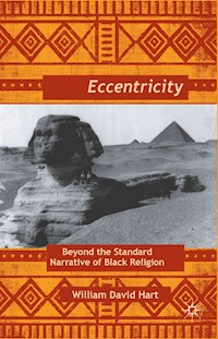 Afro-Eccentricity - W. Hart - E-Book