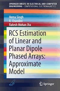 RCS Estimation of Linear and Planar Dipole Phased Arrays: Approximate Model - Hema Singh - E-Book