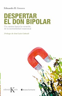 Despertar el don bipolar - Eduardo H. Grecco - E-Book