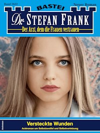 Dr. Stefan Frank 2632 - Stefan Frank - E-Book