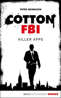 Cotton FBI - Episode 08 - Mennigen Peter - E-Book