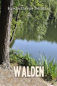 Walden - Henry David Thoreau - E-Book