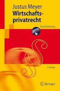 Wirtschaftsprivatrecht - Justus Meyer - E-Book