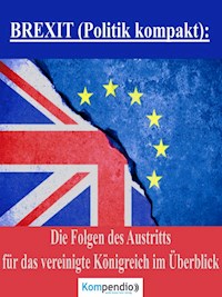 BREXIT (Politik kompakt): - Alessandro Dallmann - E-Book