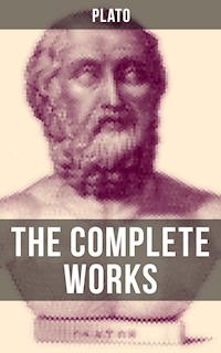 THE COMPLETE WORKS OF PLATO - Plato - E-Book