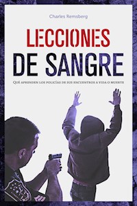 Lecciones de sangre - Charles Remsberg - E-Book