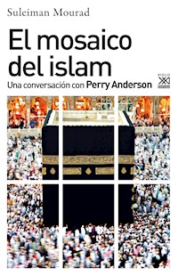 El mosaico del islam - Suleiman Ali Mourad - E-Book