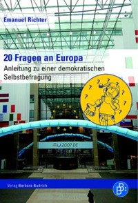 20 Fragen an Europa - Emanuel Richter - E-Book