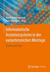 Informatorische Assistenzsysteme in der variantenreichen Montage - - E-Book
