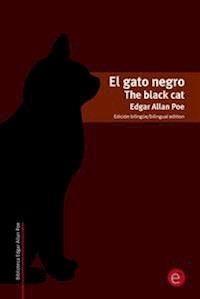 El gato negro/The black cat - Edgar Allan Poe - E-Book