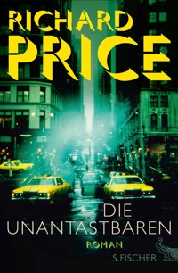 Die Unantastbaren - Richard Price - E-Book + Hörbuch