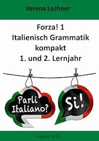 Forza! 1 - Verena Lechner - E-Book