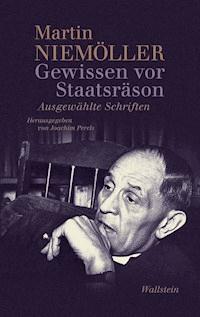 Gewissen vor Staatsräson - Martin Niemöller - E-Book