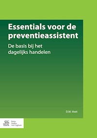 Essentials voor de preventieassistent - D.M. Voet - E-Book