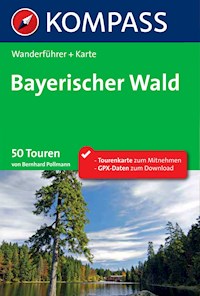 Kompass Wanderführer Bayerischer Wald -  - E-Book